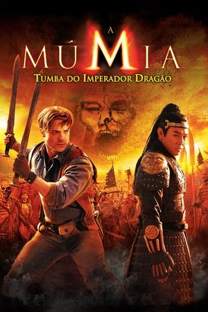 Assistir A Múmia - Tumba do Imperador Dragão Online Grátis