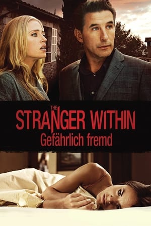 Poster The Stranger Within - Gefährlich fremd 2013