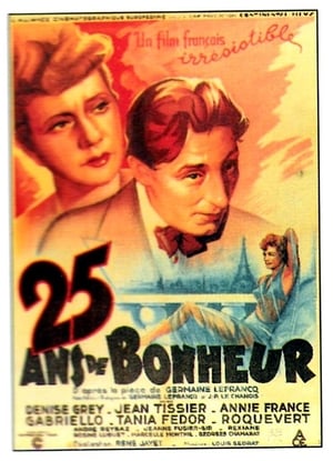 Poster Vingt-cinq ans de bonheur 1943