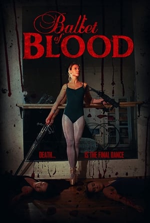 Ballet Of Blood film complet