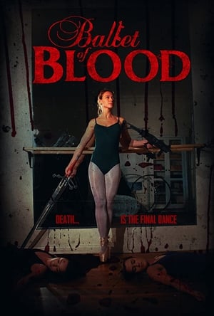 Ballet Of Blood