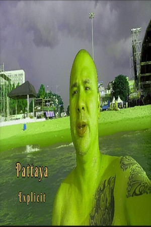 Pattaya Explicit 5