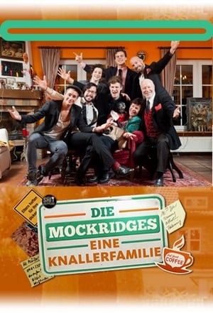 Image Die Mockridges - Eine Knallerfamilie