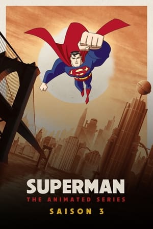 Superman, l'Ange de Métropolis: Saison 3