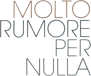 Molto rumore per nulla