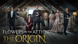 poster Flowers in the Attic: The Origin