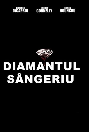 Diamantul sângeriu 2006