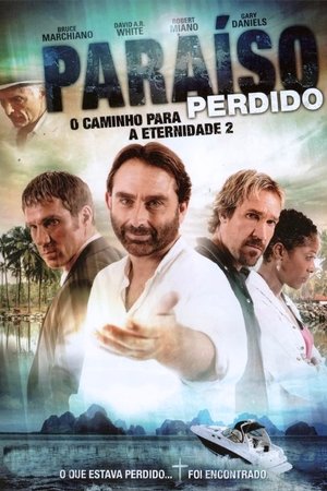Paraíso Perdido: O Caminho para Eternidade 2 Torrent Paraíso Perdido: O Caminho para Eternidade 2 Torrent, Download, movie, filme, poster