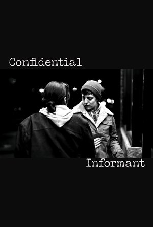 Confidential Informant (proof of concept) (2025)