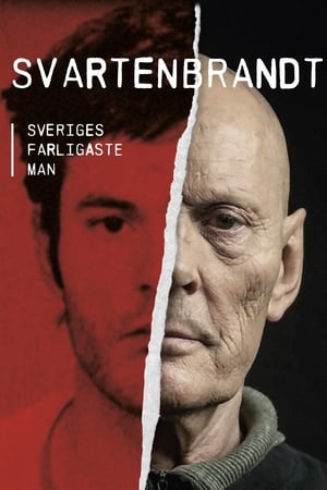 Poster Svartenbrandt - Swedens Most Dangerous Criminal (2018)