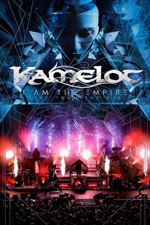 Poster Kamelot - I Am The Empire Live From the 013 2020