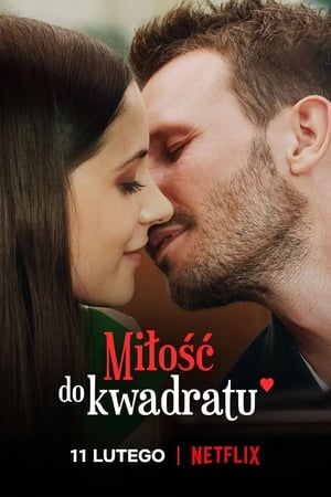 Poster Miłość do kwadratu 2021