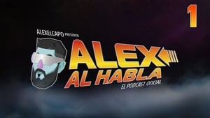 ALEX AL HABLA film complet