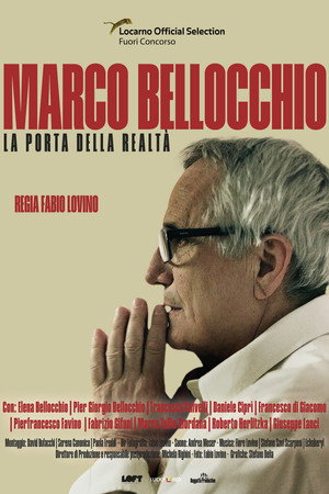 Marco Bellocchio: La porta della Realt&agrave;