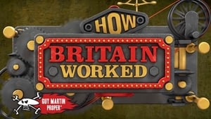 How Britain Worked film complet