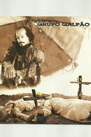 GRUPO GALPÃO: Romeu e Julieta