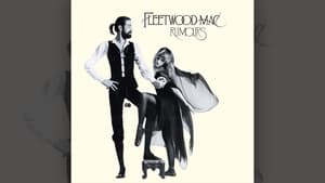 Classic Albums Fleetwood Mac: Rumours