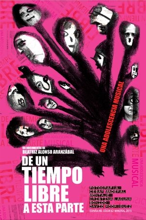 De un tiempo libre a esta parte film complet