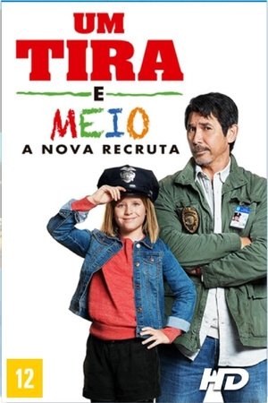 Um Tira e Meio – A Nova Recruta