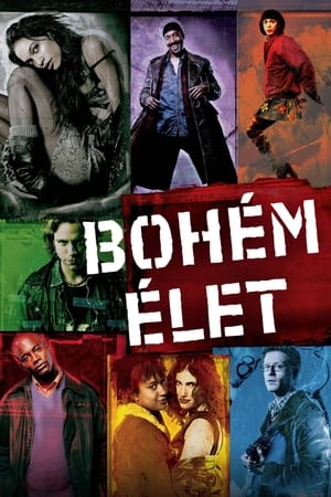 Poster Bohém élet 2005