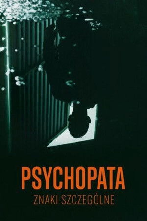 Signs of a Psychopath