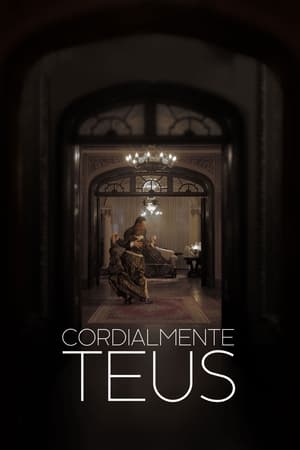 Cordialmente Teus - Poster