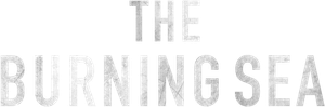 The Burning Sea