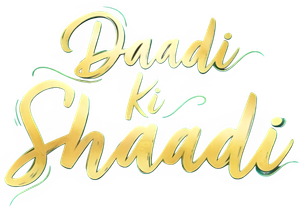 Daadi Ki Shaadi