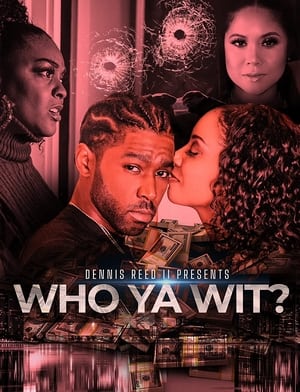 Who Ya Wit (2022) Unofficial Hindi Dubbed