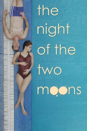 Poster The Night of the Two Moons (2018)