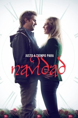 Watch Justo a Tiempo para Navidad (2015) HD Movie Online Free