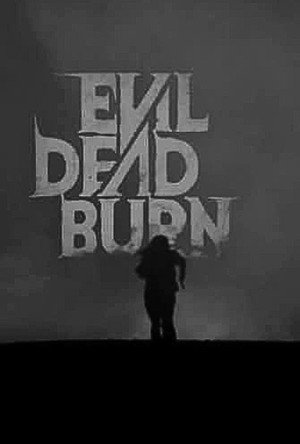 poster Evil Dead Burn