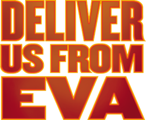 Deliver Us from Eva