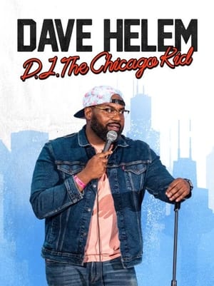 Poster Dave Helem: DJ, the Chicago Kid 2021