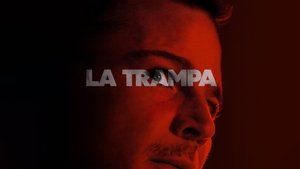 La trampa (2024)
