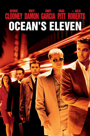 Ocean's Eleven streaming VF gratuit complet