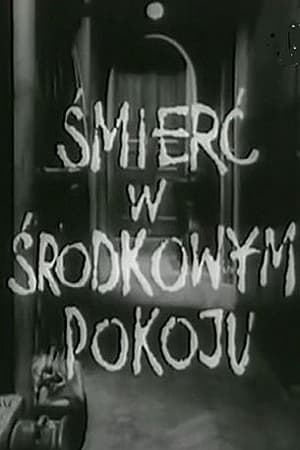 Poster Śmierć w środkowym pokoju (1967)