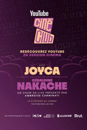 Poster YouTube Ciné-Club : Géraldine Nakache & Joyca 2024