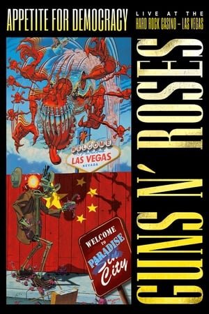Poster Guns N' Roses: Appetite for Democracy – Live at the Hard Rock Casino, Las Vegas 2012