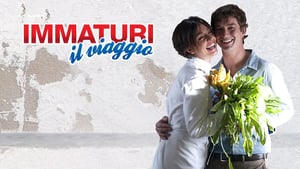 Immaturi – Il viaggio