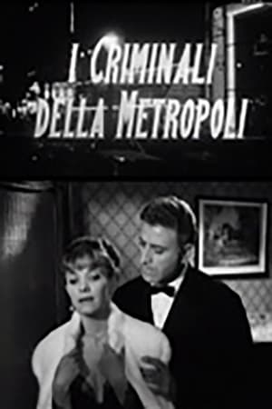 Poster The Criminals of the Metropolis (1967)