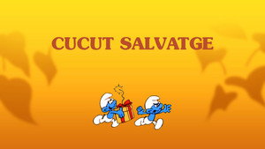 Les Schtroumpfs - Les Schtroumpfs - Saison 9 - Coucou, Schtroumpf Sauvage ! - image n°2