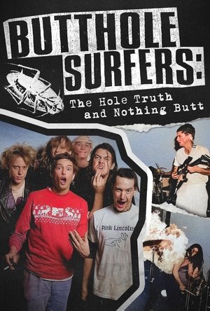 Poster Butthole Surfers: The Hole Truth and Nothing Butt 2025