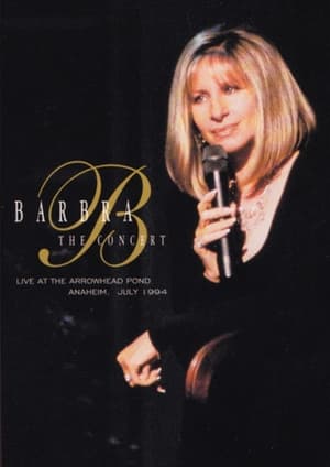 Image Barbra Streisand: The Concert (Live at the Arrowhead Pond)