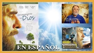 Conversaciones con Dios (2006)