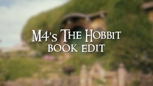 M4's The Hobbit Book Edit