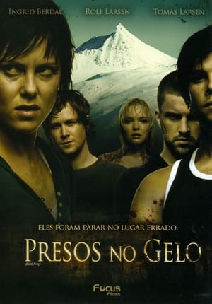 Presos no Gelo 2006