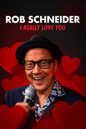 Image Rob Schneider: I Really Love You
