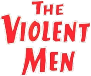The Violent Men