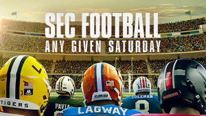 SEC Football: Any Given Saturday